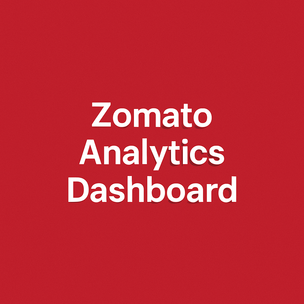 Zomato Analytics Dashboard